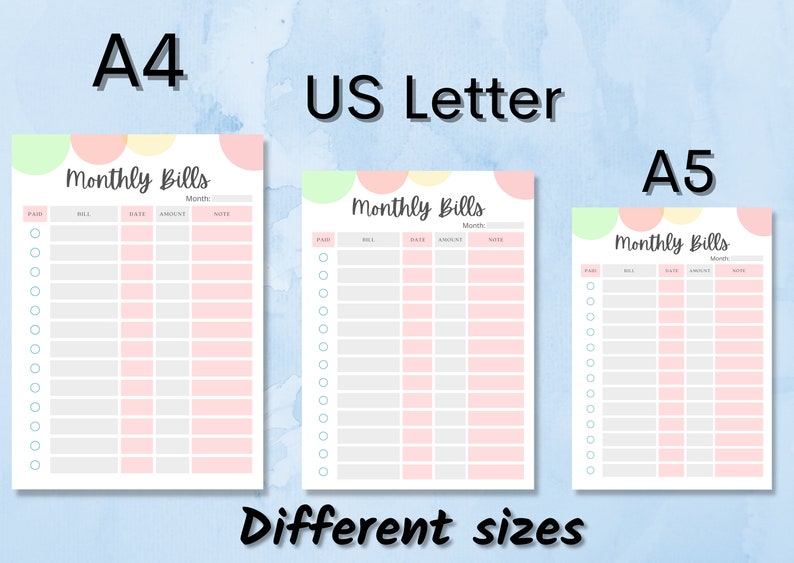May include: Three printable monthly bill tracker pages in A4, US Letter, and A5 sizes. Each page features a pastel pink, green, and yellow color scheme with a polka dot pattern and the text "Monthly Bills".