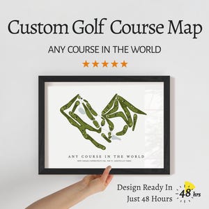Custom Golf Course Map - Any Course In The World | Dad Golf Gift, Fathers Day Golf Gift, Gift For Dad, Gift For Him. Gift For Dad