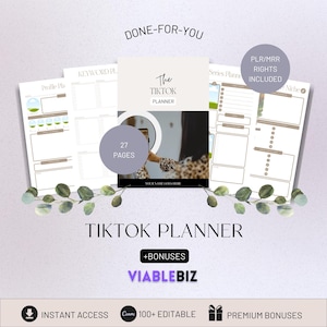 May include: A digital planner for TikTok with 27 pages, including a profile planner, keyword planner, series planner, and niche planner. The planner is designed to help users plan and schedule their TikTok content. The planner is available for instant download and includes 100+ editable templates. The planner also includes premium bonuses. The text "DONE-FOR-YOU" is at the top of the image. The text "The TikTok Planner" is in the center of the image. The text "VIABLEBIZ" is at the bottom of the image.