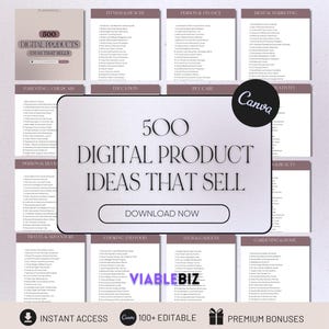 May include: A pink and white graphic with the text "500 Digital Product Ideas That Sell" and a button that says "Download Now". The graphic is divided into 10 sections, each with a category title and a list of digital product ideas. The categories are: Fitness & Health, Personal Finance, Digital Marketing, Parenting/Childcare, Education, Pet Care, Personal Development, Travel & Adventure, Cooking and Food, Tech & Gadgets, Gardening & Home, Creativity, and Beauty.