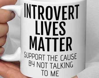 Introvert Gift, Funny Introvert Coffee Mug Gift, Gift For Introvert, Introvert Coworker Friend Gift, Introvert Birthday Secret Santa Gift