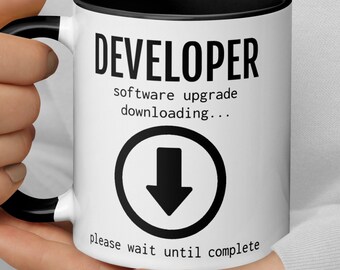Developer Software Upgrade Downloading Coffee Mug, Funny Software Developer Gift, Developer Thank You New Job Promotion Secret Santa Gift