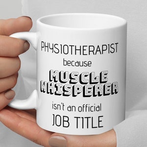 Physiotherapist, Physiotherapist mug, Physiotherapist gift, Gift for Physiotherapist, Secret Santa gift, Funny Physiotherapist gift ideas