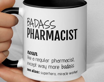 Badass Pharmacist Definition Coffee Mug, Funny Pharmacist Gift, New Pharmacist, Pharmacist Thank You Graduation Promotion Birthday Gift