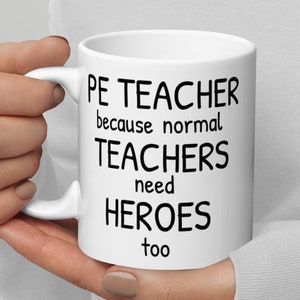 PE teacher gift, PE teacher mug, Physical Education teacher, Teacher appreciation, Secret Santa, Colleague gift, Funny PE teacher gift
