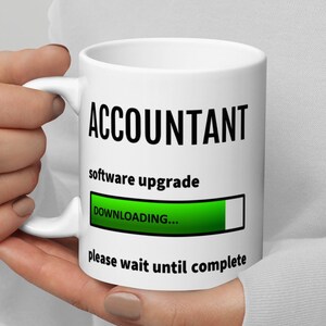 Accountant Gift, Accountant Coffee Mug, Accountant Gift For Women Men Accounting Student, Accountant Birthday Thank You Secret Santa Gift