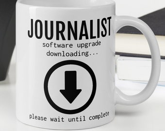Journalist Coffee Mug Gift, Journalist Gift For Women Men Student, Journalist Thank You New Job Graduation Gift, Journalism Gifts
