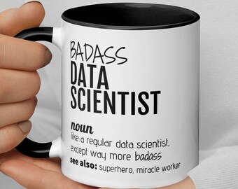 Badass Data Scientist Definition Coffee Mug, Funny Data Scientist Gift, Data Scientist Thank You New Job Promotion Birthday Graduation Gift