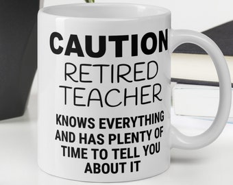 Teacher retirement, Retired teacher gift, Gift for retired teacher, Teacher appreciation, Retirement gift, Funny retired teacher mug