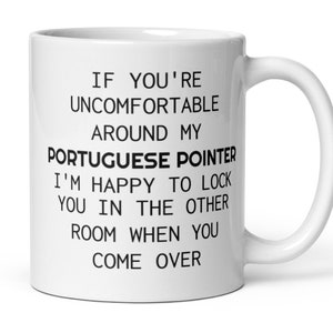 Portuguese Pointer Gifts, Portuguese Pointer Mug, Portuguese Pointer Mom Dad Coffee Cup Gift, Funny Gifts For Portuguese Pointer Owners