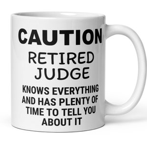 Judge Retirement Gift, Retired Judge Coffee Mug Gift, Retiring Judge Gift, Funny Judge Gifts, Retirement Gift For Men Women Coworker