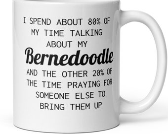 Bernedoodle Gifts, Bernedoodle Gifts For Women, Bernedoodle Mug, Bernedoodle Mom Dad Lover Owner Gift, Bernedoodle Obsessed Coffee Cup Gift