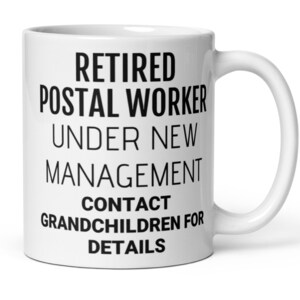 Postal Worker Retirement, Retired Postal Worker Mug, Postal Worker Gift, Postal Worker Retiring, Retirement Gifts For Men Women Coworker