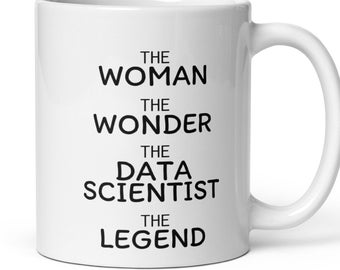 Data Scientist Gift For Women, Woman Wonder Data Scientist Coffee Mug, Data Scientist Thank You New Job Graduation Promotion Birthday Gift