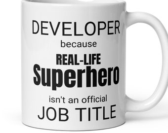 Developer Real-Life Superhero Coffee Mug, Funny Developer Gift, Developer New Job Promotion Thank You Secret Santa Gift, Gift For Developer