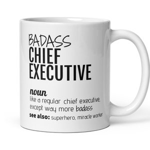 Funny CEO Coffee Mug, Badass CEO Definition Gift, Chief Executive Thank You New Job Promotion Secret Santa Leaving Birthday Retirement Gift