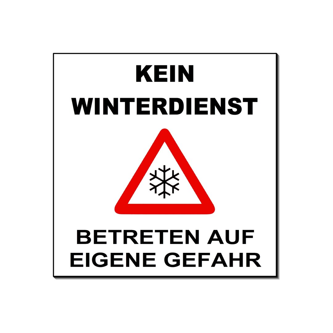 Schild 'Kein Winterdienst' Aus Alu/Dibond - 300x200 Mm, 3 Mm Stark, Wetterfest Für Draußen