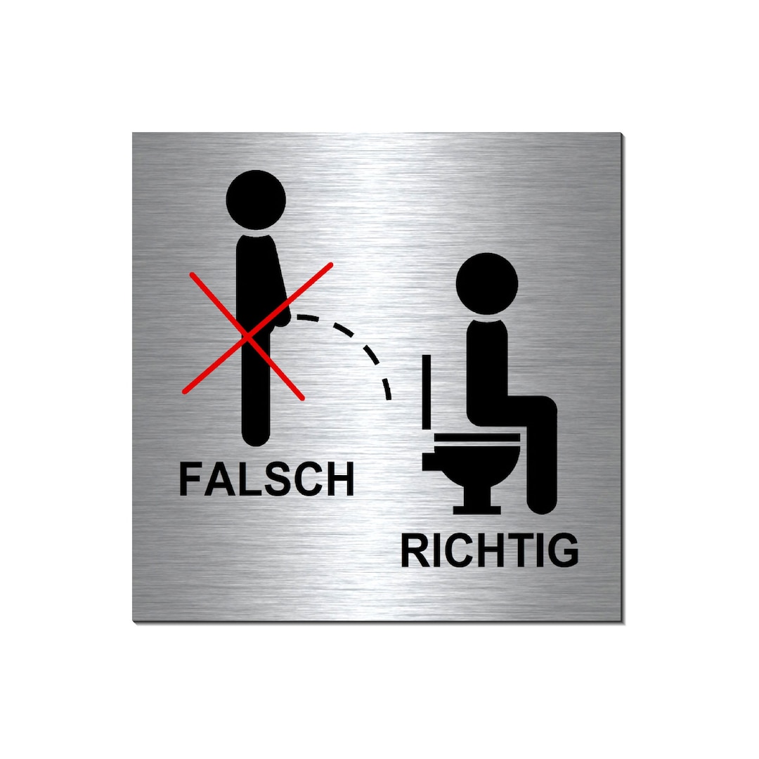 Nicht Im Stehen Pinkler Schild Nicht im Stehen pinkeln-100 x 100 x 3 mm-Edelstahloptik-Aluminium