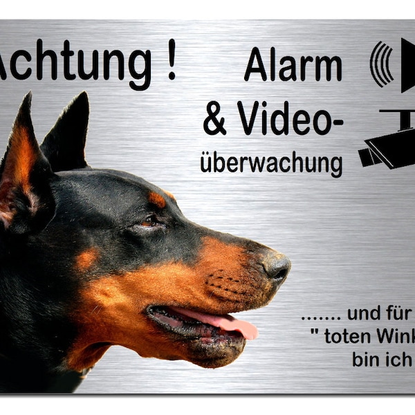 Dobermann Alarm + Videoüberwachung-Aluminium Dibond-Schild-Edelstahloptik-297 x 210 x 3 mm-Warnschild-Hundeschild-HT*133-20