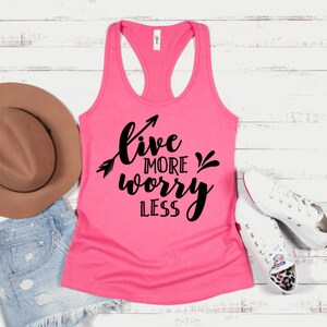 Live More, Worry Less
