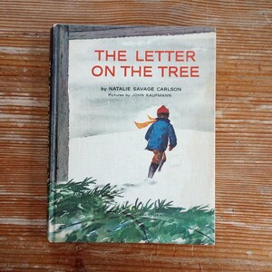 Vintage Children&#39;s Book French Canadian Story The Letter on the Tree 1964 HC