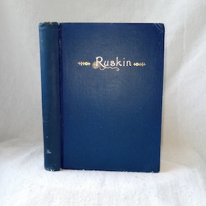 Antique Book: Students Series Of English Classics Intro To Writings Of John Ruskin First Edition 1890 Hardcover