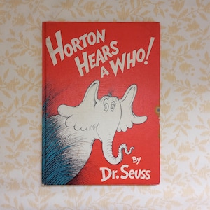 Vintage Dr. Seuss Classic 1954 Horton Hears A Who! Hardcover Children&#39;s Book