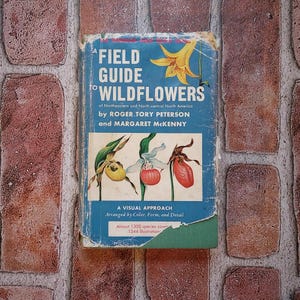A Field Guide to Wildflowers by Roger Tory Peterson Vintage 1968 Hardcover Color Illustrations