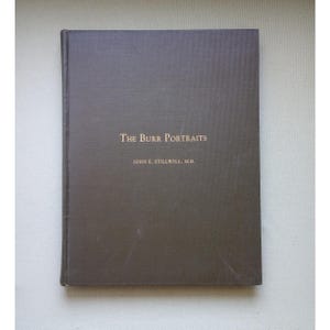 Vintage Book: History Of The Burr Portraits Rare Limited Edition 125 Copies Vintage 1928