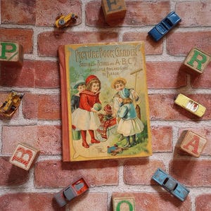 Antique Children&#39;s Book Picture Book Garden Victorian Lithograph Alphabet Slovenly Peter Nursery Rhymes