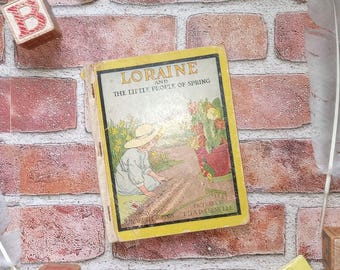 Loraine & The Little People of Spring 1918 Elizabeth Gordon Antique Fairy Magic