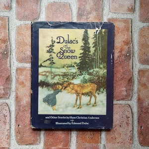 Vintage Children&#39;s Book: Dulac&#39;s The Snow Queen & Other Stories Hans Christian Andersen First Edition Beautiful Illustrations