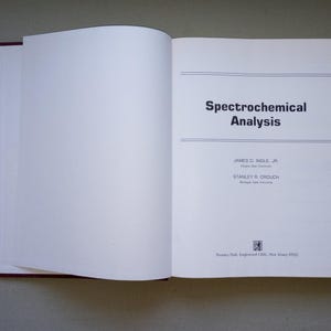Vintage Book: Spectrochemical Analysis Stanley R Crouch James D Ingle ...