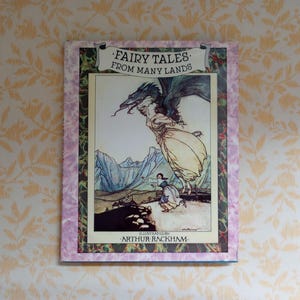 Arthur Rackham Illustrated Fairy Tales From Many Lands, Vintage 1974 Hardcover with Dust Jacket Children&#39;s Book
