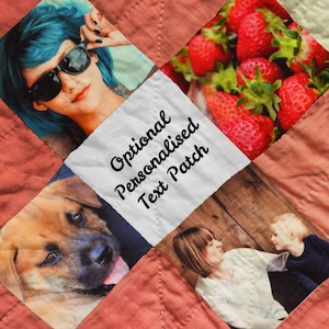 May include: A photo quilt with four squares. The top left square shows a woman with blue hair and sunglasses. The top right square shows a bowl of strawberries. The bottom left square shows a brown and white puppy. The bottom right square shows a woman and a child. The centre square has a white background with the text "Optional Personalised Text Patch".