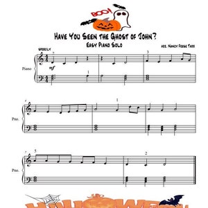 Have You Seen the Ghost of John?  arranged as an Easy Piano Solo