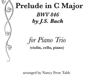 Bach Prelude in C (BWV 846) arranged for Piano Trio (Violin, cello and piano)