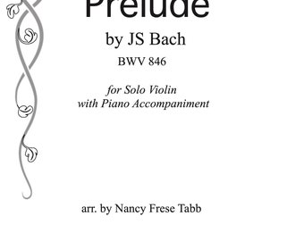 Bach Prelude (BWV 846) arranged for Violin solo with Piano accompaniment