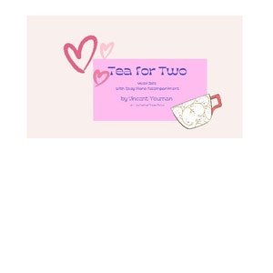 Tea for Two Vocal Solo with Piano Accompaniment