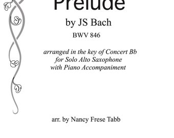 Bach Prelude (BWV 846) arranged as an Alto Saxophone Solo with Piano accompaniment