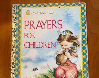 Prayers for Children - Little Golden Book - Illustrated by Eloise Wilkin - 1974