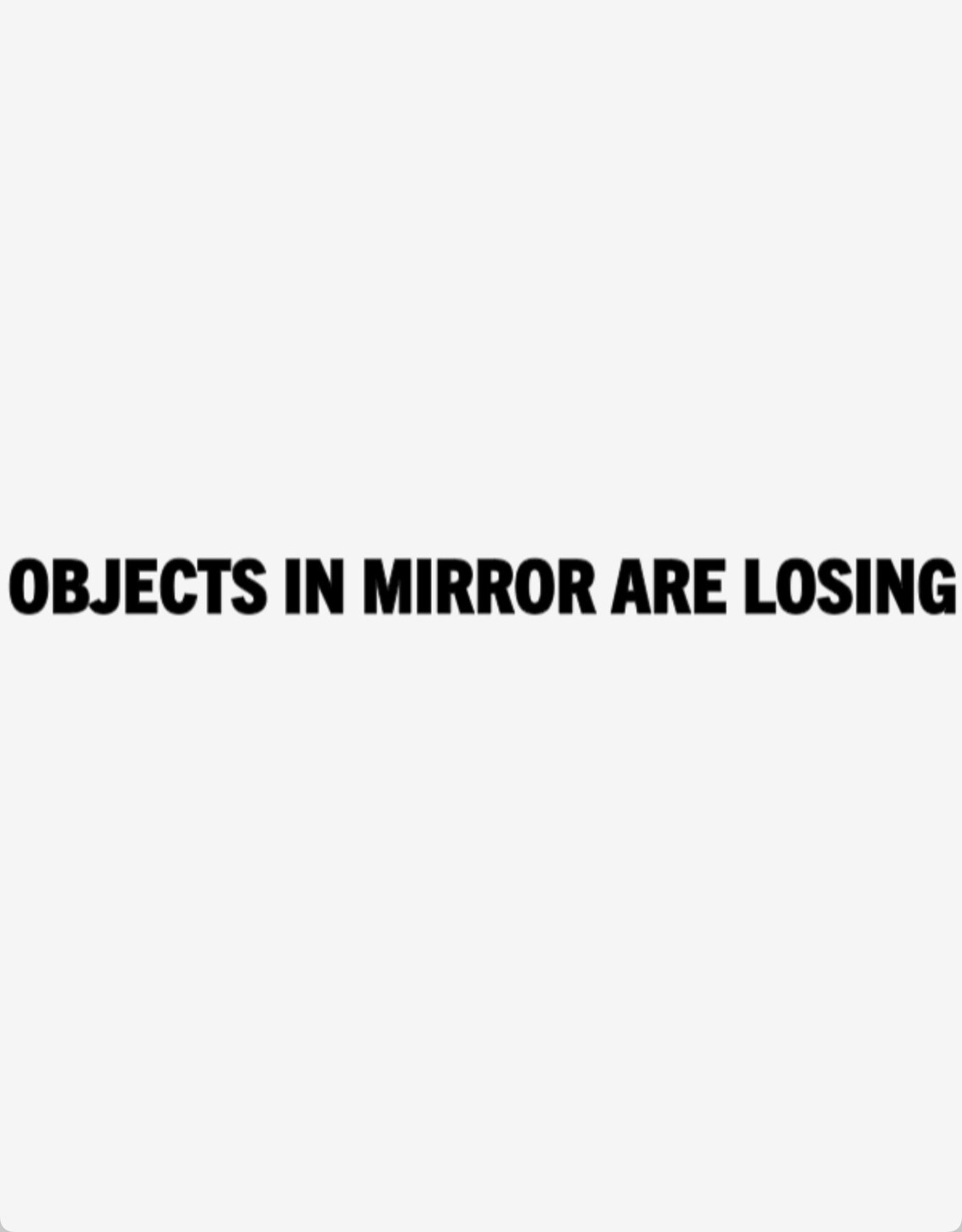 Objects in Mirror Are Losing Vinyl Decal Etsy