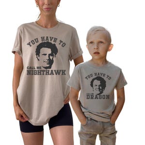 you have to call me dragon you have to call me nighthawk tshirt step brothers shirt Brennan and dale family couples shirts matching shirts