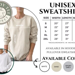 Puede incluir: Sudadera unisex beige con detalles de tallas y medidas en pulgadas. La imagen incluye una sudadera con capucha blanca y opciones de color: blanco, arena, gris deportivo y rosa claro. Disponible en estilo sudadera con capucha o jersey.