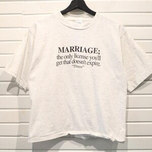 Alo-Ré T-Shirt | Vintage Marriage Quote Graphic Tee | Humor Novelty Shirt image 2