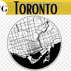 Toronto Map SVG, Toronto Canada, Toronto SVG File, Toronto Gifts, Laser Engraved Gifts, Laser Cut Files, Glowforge, Glowforge svg files