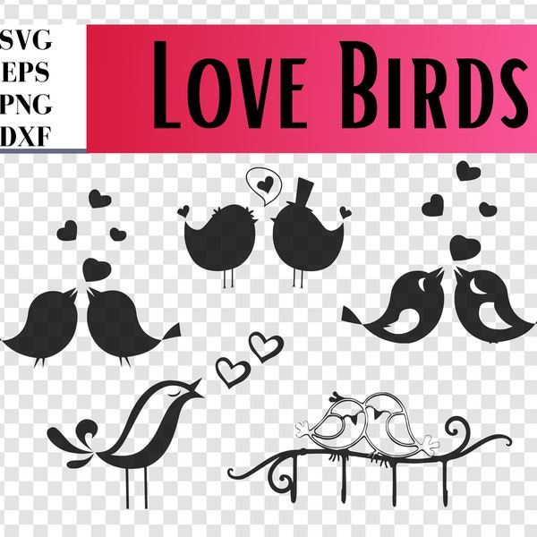 Love Birds File, Digital Download Files, SVG, eps, dxf, png files included. Bird SVG, Silhouette Files, Scrapbooking, Valentine's Day