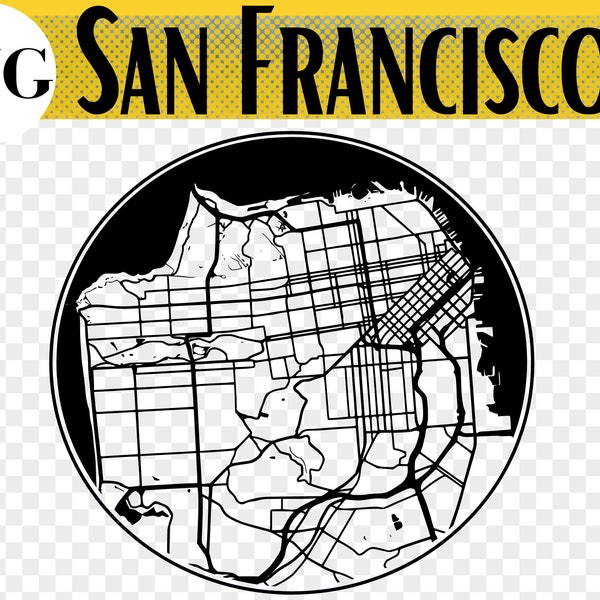 San Francisco City Map SVG File, San Fran Gift, San Fran Coaster, Ornament, Glowforge File, Laser Cut Coaster, Laser Cut Gift, Glowforge svg