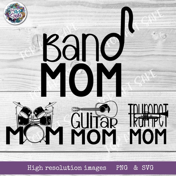 Band Mom Instrument Svgs Band SVG Band Mom Band Mom PNG Etsy