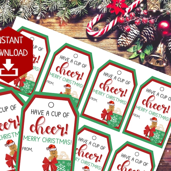 Have a Cup of Cheer Holiday Gift Tag |  Christmas Gingerbread Coffee Hot Cocoa Tag | Printable Treat Tag